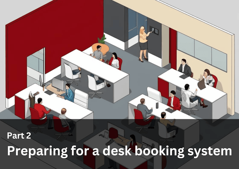 Preparing for a desk booking system